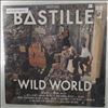 Bastille -- Wild World (1)