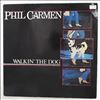Carmen Phil -- Walkin' The Dog (2)