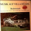 Gilles Marie-Louise / Stampfli Jakob / Kraus Detlev (piano) -- Musik auf Villa Hugel - Brahmsiade: Lieder und Klavierwerke (16 Walzer Fur Klavier Op.39, Acht Ungarische Tanze) (2)