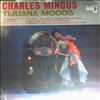 Mingus Charles -- Tijuana Moods (2)