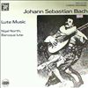 North Nigel -- Johas Sebastian Bach. Lute Music (1)