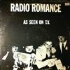 Radio Romance -- As Seen On T.V. (2)