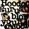 Hoodoo Gurus -- Blow Your Cool! (2)