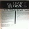 Previn Andre & Rose David -- Like Blue (1)
