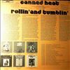 Canned Heat -- Rollin` & Tumblin` (1)