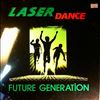 Laser Dance -- Future Generation (1)