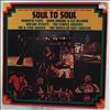 Various Artists -- Soul To Soul (Music From The Original Soundtrack - Recorded Live In Ghana, West Africa) (2)