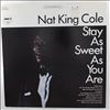 Cole Nat King -- Stay As Sweet As You Are (1)