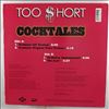Too Short (Too $hort) -- Cocktales / The Loot (3)