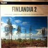 Various Artists -- Finlandia 2: Finnish Music - Sibelius, Jarnefelt, Melartin, Kuula, Hannikainen, Merikanto, Pacius, Kilpinen; Folk song (2)