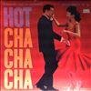 Chaquito And His Orchestra -- Hot. Cha, Cha, Cha (1)