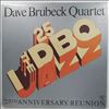 Brubeck Dave Quartet -- 25th Anniversary Reunion (2)
