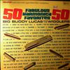 Lucas Big Buddy And The Wigglers -- 50 Fabulous Harmonica Favorites (2)