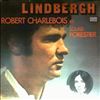 Charlebois Robert, Forestier Louise -- Lindbergh (1)