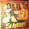 Slade -- Slayed? (1)