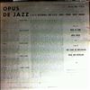 Wess Frank, Jackson Milt, Jones Hank, Jones Eddie, Clarke Kenny -- Opus De Jazz (3)