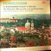 Prague Symphony Orchestra (cond.Smetacek V.) -- Mendelssohn - Midsummer Night's Dream; The Hebrides, Meeresstille Und Gluckliche Fahrt (2)