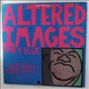 Altered Images -- Pinky Blue (2)