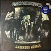 Black Oak Arkansas -- Underdog Heroes (2)