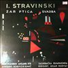 Hor i kamerni asamble RTB (dir.Borivoje Simic)/Zagrebacka Fil. (dir. M.Horvat) -- Stravinsky - "Zar Ptica", "Svadba" (1)