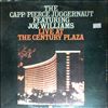 Capp/Pierce Juggernaut Featuring Williams Joe -- Live At The Century Plaza  (2)