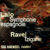 Haendel Ida -- Lalo - Symphonie espagnole, Ravel - Tzigane (2)