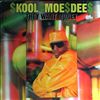 Kool Moe Dee -- They Want Money (2)