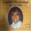 Humperdinck Engelbert -- Last waltz (2)