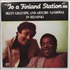 Gillespie Dizzy And Sandoval Arturo -- To A Finland Station (1)