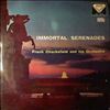 Chacksfield Frank and his Orchestra -- Immortal Seenades (2)