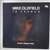 Oldfield Mike Vocals: Reilly Maggie -- To France (1)