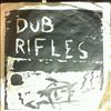 Dub Rifles -- Notown (1)