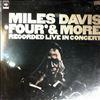 Davis Miles -- Four & More - Recorded Live In Concert (3)