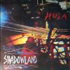 HULA -- Shadowland (2)