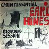 Hines Earl -- Quintessential Recording Session (2)