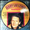 Lewis Jerry Lee -- Breathless (2)