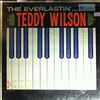 Wilson Teddy -- Everlastin' Teddy Wilson (2)