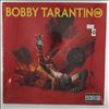 Logic (Sir Robert Bryson Hall II) -- Bobby Tarantino 3 (1)