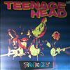 Teenage heads -- Frantic city (1)