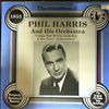 Harris Phil & his orchestra -- Same (1)