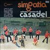 Spettacolo Casadei Orchestra -- Simpatia (1)