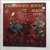 Bikel Theodore -- Songs Of A Russian Gypsy (2)
