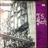 Rogg Lionel -- Bach J.S. - Selected Compositions For Pipe-Organ - 4 (2)