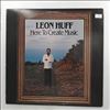 Huff Leon -- Here To Create Music (2)