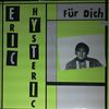 Hysteric Eric -- Fur Dich (1)