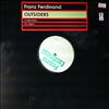 Franz Ferdinand -- Outsiders (Isolee remix. Original) (1)