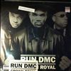 Run DMC (Run-D.M.C.) -- Crown Royal (2)