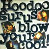 Hoodoo Gurus -- Blow your cool (1)