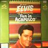 Presley Elvis -- Fun In Acapulco (1)