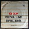 Dylan Bob -- I Threw It All Away - Drifter's Escape (2)